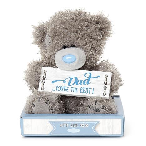 7" Holding Dad Sign Me to You Bear £5.99